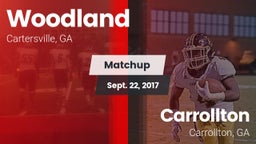 Matchup: Woodland  vs. Carrollton  2017