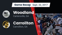 Recap: Woodland  vs. Carrollton  2017