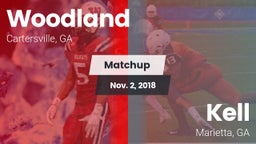 Matchup: Woodland  vs. Kell  2018