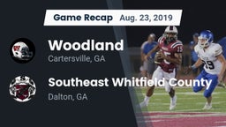 Recap: Woodland  vs. Southeast Whitfield County 2019