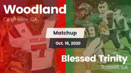 Matchup: Woodland  vs. Blessed Trinity  2020