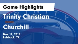 Trinity Christian  vs Churchill  Game Highlights - Nov 17, 2016