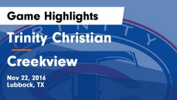 Trinity Christian  vs Creekview  Game Highlights - Nov 22, 2016