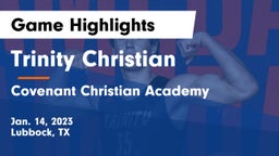 Trinity Christian  vs Covenant Christian Academy Game Highlights - Jan. 14, 2023