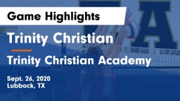 Trinity Christian  vs Trinity Christian Academy Game Highlights - Sept. 26, 2020