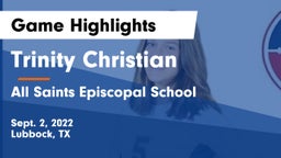 Trinity Christian  vs All Saints Episcopal School Game Highlights - Sept. 2, 2022