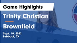 Trinity Christian  vs Brownfield  Game Highlights - Sept. 10, 2022