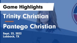 Trinity Christian  vs Pantego Christian  Game Highlights - Sept. 23, 2022