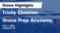 Trinity Christian  vs Grace Prep Academy Game Highlights - Oct. 7, 2022