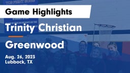 Trinity Christian  vs Greenwood   Game Highlights - Aug. 26, 2023