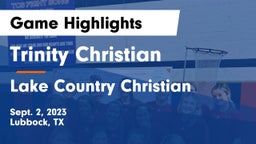 Trinity Christian  vs Lake Country Christian  Game Highlights - Sept. 2, 2023