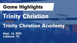 Trinity Christian  vs Trinity Christian Academy Game Highlights - Sept. 16, 2023