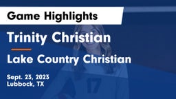 Trinity Christian  vs Lake Country Christian  Game Highlights - Sept. 23, 2023
