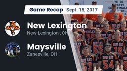 Recap: New Lexington  vs. Maysville  2017
