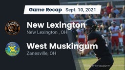 Recap: New Lexington  vs. West Muskingum  2021