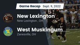 Recap: New Lexington  vs. West Muskingum  2022
