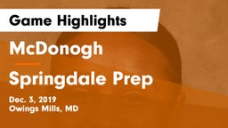 McDonogh  vs Springdale Prep Game Highlights - Dec. 3, 2019