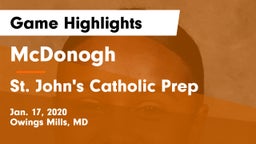 McDonogh  vs St. John's Catholic Prep  Game Highlights - Jan. 17, 2020