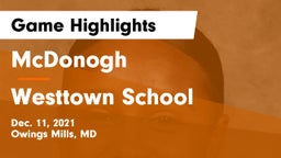 McDonogh  vs Westtown School Game Highlights - Dec. 11, 2021