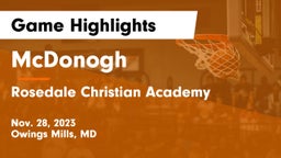 McDonogh  vs Rosedale Christian Academy Game Highlights - Nov. 28, 2023