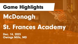 McDonogh  vs St. Frances Academy  Game Highlights - Dec. 14, 2023