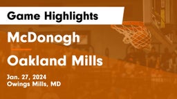 McDonogh  vs Oakland Mills  Game Highlights - Jan. 27, 2024