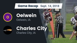 Recap: Oelwein  vs. Charles City  2018