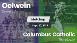 Matchup: Oelwein  vs. Columbus Catholic  2019
