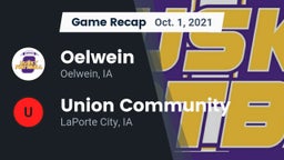 Recap: Oelwein  vs. Union Community  2021