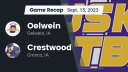 Recap: Oelwein  vs. Crestwood  2023
