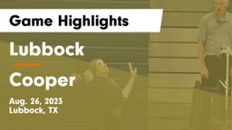 Lubbock  vs Cooper  Game Highlights - Aug. 26, 2023
