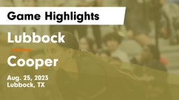 Lubbock  vs Cooper  Game Highlights - Aug. 25, 2023