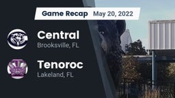 Recap: Central  vs. Tenoroc  2022