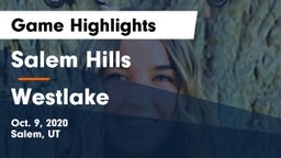 Salem Hills  vs Westlake  Game Highlights - Oct. 9, 2020