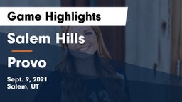 Salem Hills  vs Provo  Game Highlights - Sept. 9, 2021