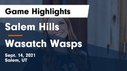 Salem Hills  vs Wasatch Wasps Game Highlights - Sept. 14, 2021