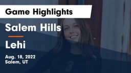 Salem Hills  vs Lehi  Game Highlights - Aug. 18, 2022