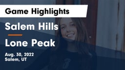 Salem Hills  vs Lone Peak  Game Highlights - Aug. 30, 2022