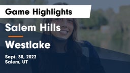 Salem Hills  vs Westlake  Game Highlights - Sept. 30, 2022