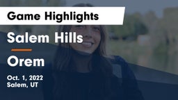 Salem Hills  vs Orem  Game Highlights - Oct. 1, 2022