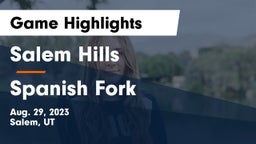 Salem Hills  vs Spanish Fork  Game Highlights - Aug. 29, 2023
