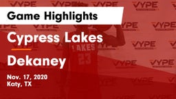 Cypress Lakes  vs Dekaney  Game Highlights - Nov. 17, 2020