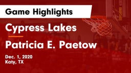 Cypress Lakes  vs Patricia E. Paetow  Game Highlights - Dec. 1, 2020