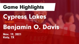 Cypress Lakes  vs Benjamin O. Davis  Game Highlights - Nov. 19, 2021