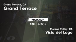 Matchup: Grand Terrace High vs. Vista del Lago  2016