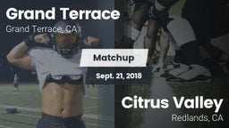 Matchup: Grand Terrace High vs. Citrus Valley  2018