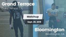Matchup: Grand Terrace High vs. Bloomington  2018