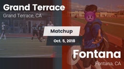 Matchup: Grand Terrace High vs. Fontana  2018