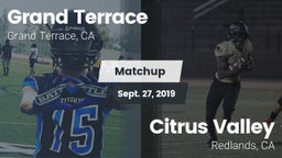 Matchup: Grand Terrace High vs. Citrus Valley  2019