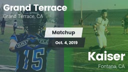 Matchup: Grand Terrace High vs. Kaiser  2019